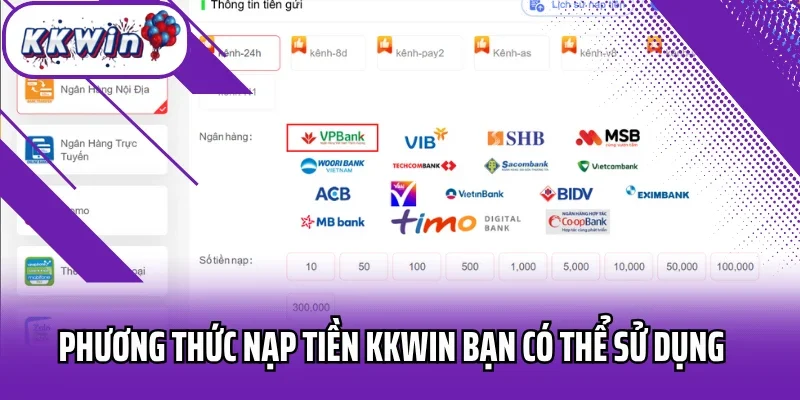 Phương thức nạp tiền Kkwin bạn có thể sử dụng