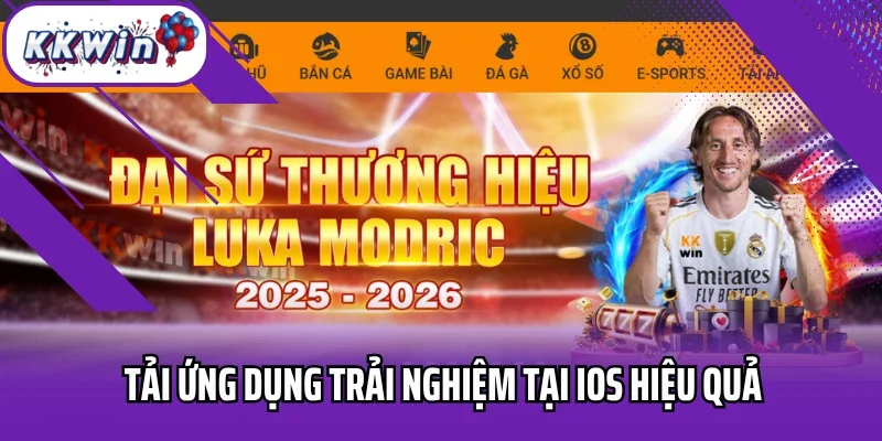 Tải ứng dụng trải nghiệm tại iOS hiệu quả